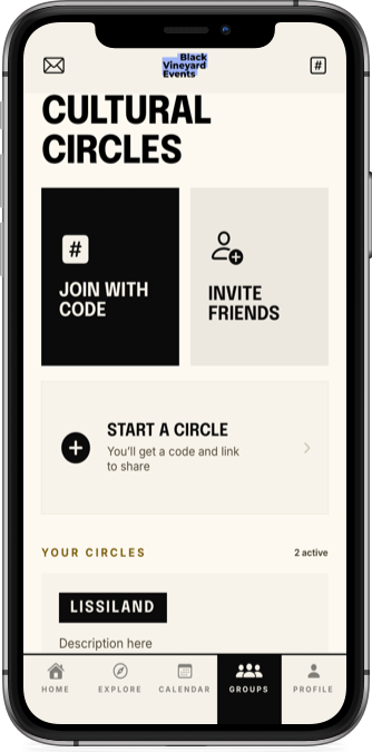 Black Vineyard Events app Cultural Circles with join, invite, and start a circle