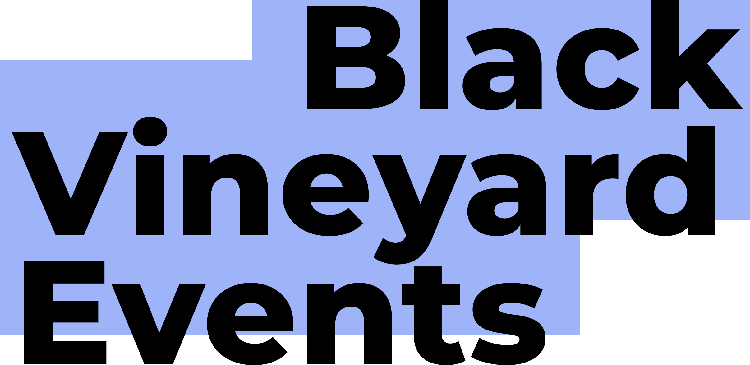Black Vineyard Events